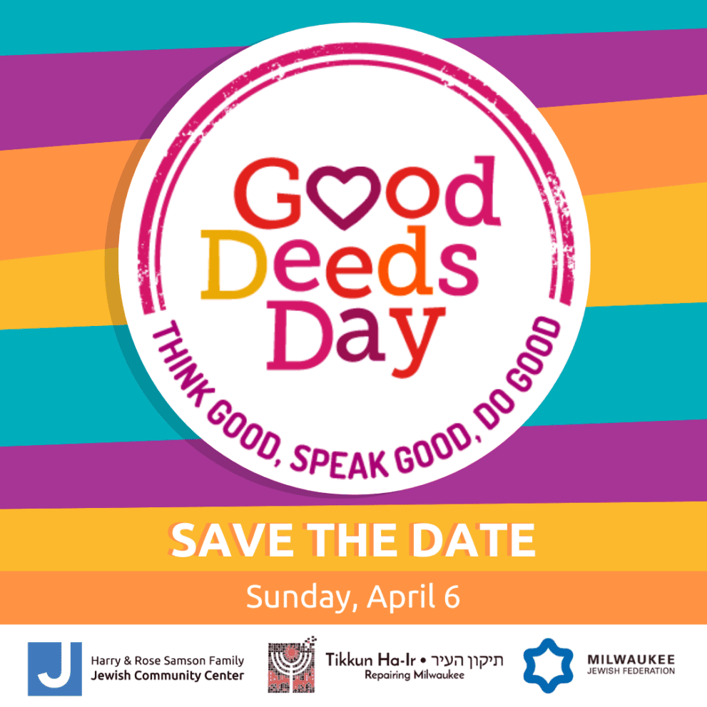 Colorful banner for "Good Deeds Day" with the text: "Think Good, Speak Good, Do Good". The event is on Sunday, April 6. Partner logos are at the bottom.