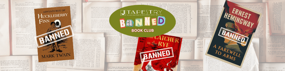 Three classic books labeled "BANNED"—"Adventures of Huckleberry Finn," "The Catcher in the Rye," and "A Farewell to Arms"—with a "Banned Book Club" logo above them.